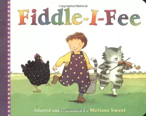 Fiddle-i-fee: A Farmyard Song for the Very Young